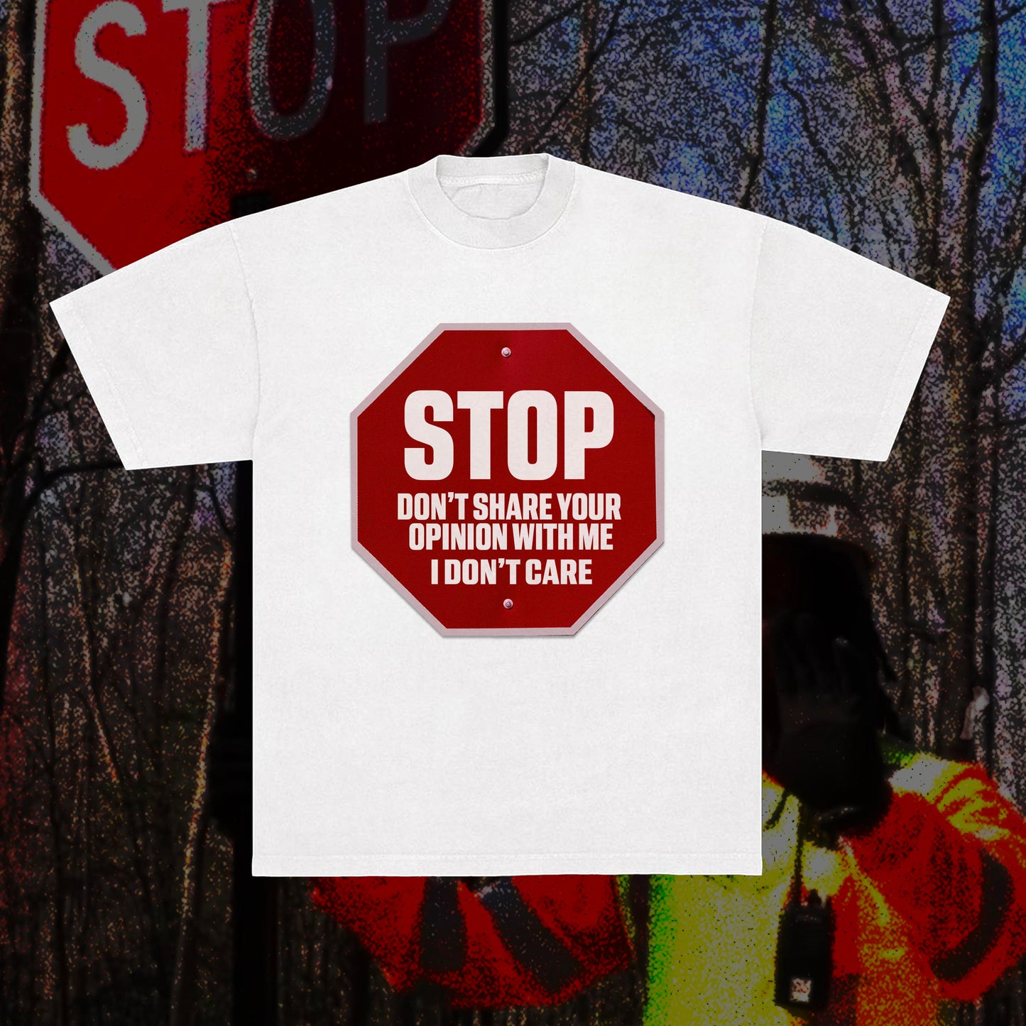 "STOP!...IDC" TEE